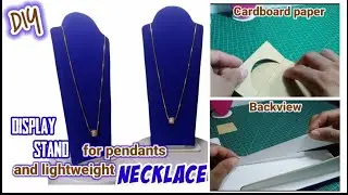 DIY Turn Harboard / Cardboard Paper Into a Stunning Necklace Display Stand