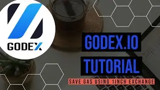 Godex.io Tutorial & Review | 1inch Exchange: Reduce Gas Fees | $RSR, $THETA, $KNC, $LEND, $REN, $ETH