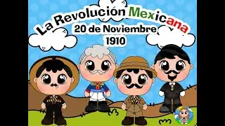 Revolución Mexicana📖 Cuento para niños |Clipy TV🍎
