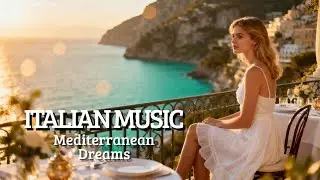 Italy Relax Vibes Instrumental 🎶 2+ Hours Mediterranean Atmosphere Amalfi & Como
