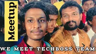 TechBoss Team Meetup🔥at Madurai❤️|Subscribe to TechBoss|