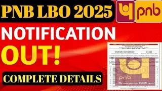PNB LBO Vacancy 2025 | PNB Local Bank Officer | Official Notification | PNB Banking recruitment 2025