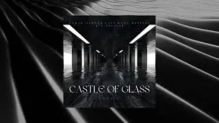Yohan Gerber, Paul Keen, Bastiqe - Castle of Glass (ft. Salina)