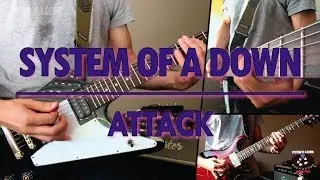 System Of A Down - Attack (guitar cover)