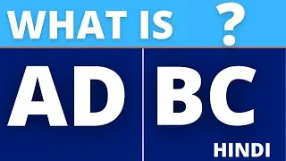 what is AD and BC? ( HINDI)
