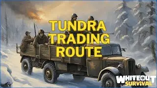 Penjelasan Event Alliance Showdown & Tundra Trading Route Whiteout Survival