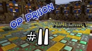 OP Prison - 11 - Drop Party
