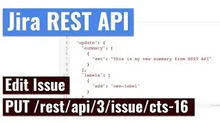 Jira REST API - Edit an Issue