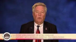 Gum Disease Awareness with Dr  Robert Gregg