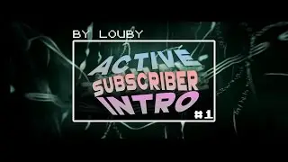 Active Subscriber Intro #1 // Sallix [ft. Layne]💙FREE INTRO=BEING ACTIVE!!!