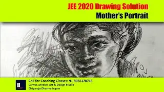JEE 2020 Drawing Solution  - Mother's Portrait