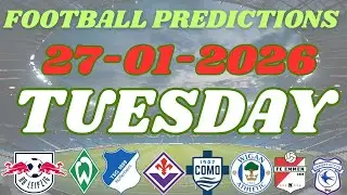 TUESDAY SAFE BETTING PICKS [27/01/2026] | Today's Football Prediction to Stake and Win #prediction