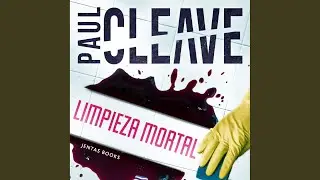 Cap&iacute;tulo 6.4 - Limpieza Mortal
