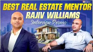 Best Real Estate Mentor Rajiv Williams Interview Promo | RAW Talks on KrunchTv