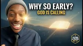 Fasting & Prayer Day 10 | Why God Wakes Us Early | 1 Samuel 3:8&ndash;10