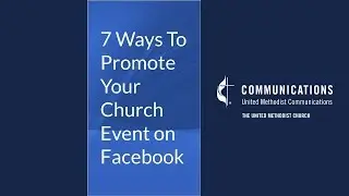 7 Ways to Promote Your Church Event on Facebook
