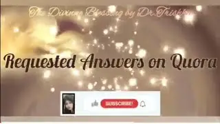 Answering questions requested on Quora - Part 1          #quoraqna #quora #qnasession #qnaspiritual