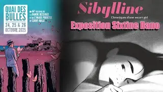 Quai des Bulles 2025 - Exposition Sibylline par Sixtine Dano