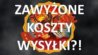 blablanie [ep4] - zawyżone koszty wysyłki?
