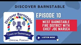 Discover Barnstable   WBFD Episode 10
