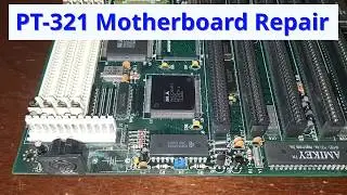 Pine Technology PT-321 386 Motherboard Repair