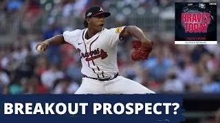 Who is Atlanta's Next BREAKOUT Prospect to Emerge From the Farm System? | Atlanta Braves Podcast