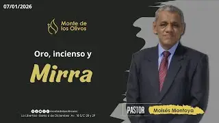 🔴🎥 CULTO FAMILIAR | Oro, incienso y mirra - Ps. Mois&eacute;s Montoya | 07/01/2026