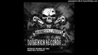 02. Kurwastyle Project feat. MC Neodash - Fight To Survive