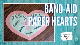 Band-Aid Paper Hearts | Easy Crafts for Kids | Crafts with Jenn
