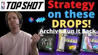 Strategy Around Archive and Run it Back NBA Top Shot Drops! + Giveaway!