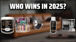 The Top 5 Best Leather Repair Kit in 2025 - Must Watch Before Buying!