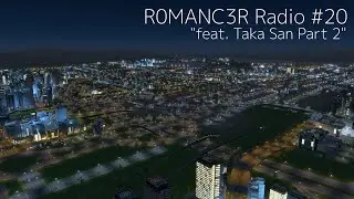 【RADIO】R0MANC3R Radio #20 