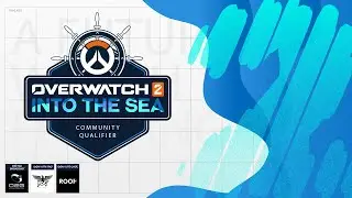 Giải đấu Overwatch 2 Into the SEA - V&ograve;ng loại cộng đồng (Group Stage)