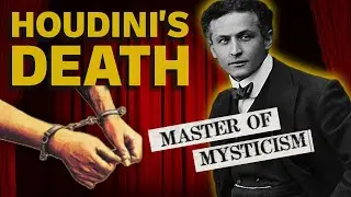 The Suspicious Death of Harry Houdini