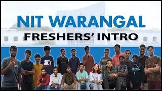 Freshers' Introduction-2024  || NITW FRESHERS || NIT WARANGAL #nitwarangal #freshersintro #jee2025