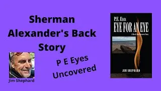 Sherman Alexander back story