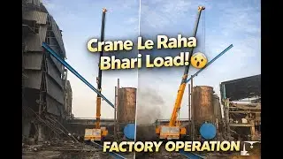 Ek Galat Angle Aur Sab Khatam! 😨 | Real Crane Lifting Story | Industrial Site