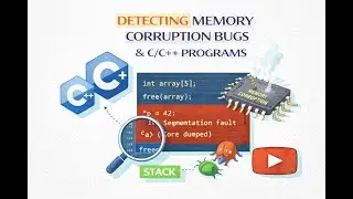 Podcast - Detecting Memory Corruption bugs in C/C++ programs