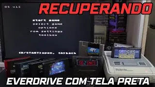 Como recuperar o Everdrive com Tela Preta /Travando ou Bugado - BACKUP do Sistema