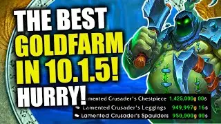 This SOLO GOLDFARM Is INSANE! MAKE MILLIONS! WoW Dragonflight Goldfarming 10.1.5 | Lamented Crusader