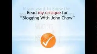 Blogging With John Chow. How to earn money online? My review
