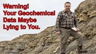 Warning! Your Geochemical Data May Be Lying to You