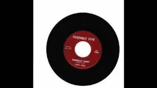 Freddy Young Someday Baby (FRIENDLY FIVE 740) (1964)