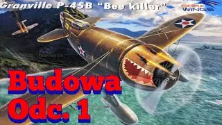 Grenville P-45B - 1:48 Dora Wings budowa odcinek 1