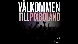 Pixbo Wallenstam  40 år -  Välkommen till Pixbo land - officiell Video