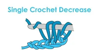 How to Single Crochet Together - Crochet Lesson 7