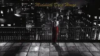 Midnight Deep House