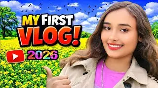 My First Vlog 😍 | 2026 🥺