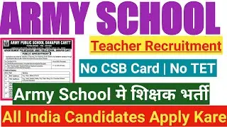 BIHAR Army School Vacancy 2022 | Army School PRT/ TGT / PGT Syllabus | Army School Bharti PATNA 2022