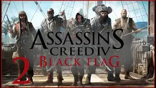 Assassin's Creed IV: Black Flag - #2 - O muži jm&eacute;nem Mudrc | česk&yacute; let's play